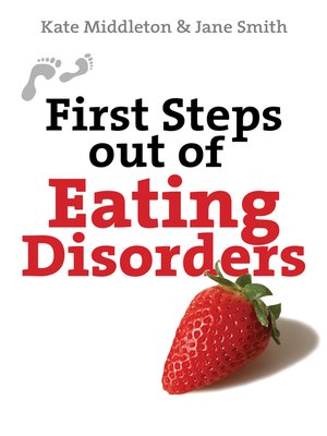 cover image of First Steps out of Eating Disorders